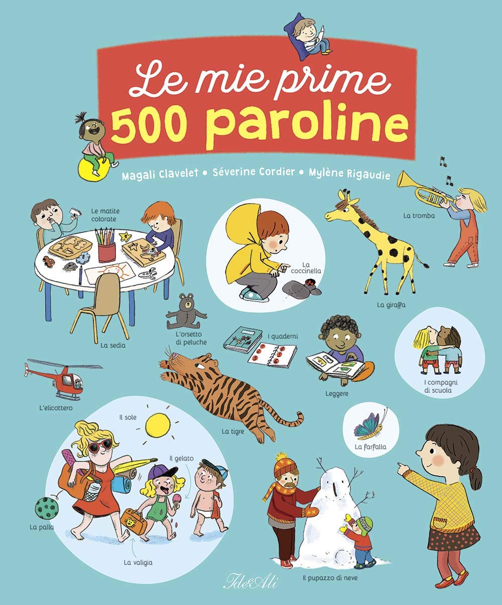 Le mie prime 500 paroline. Ediz. a colori book