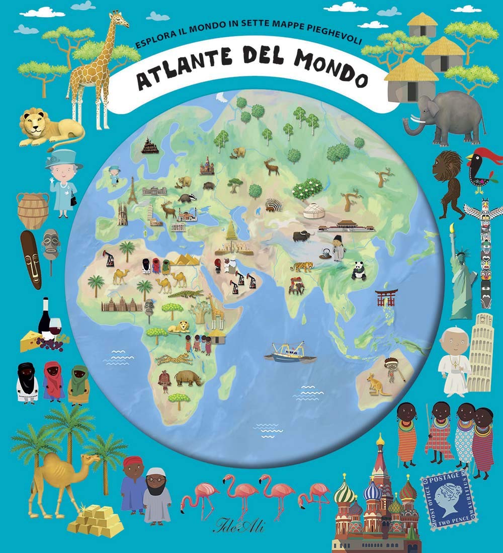 Atlante del mondo. Esplora il mondo in sette mappe pieghevoli. Ediz. a colori book