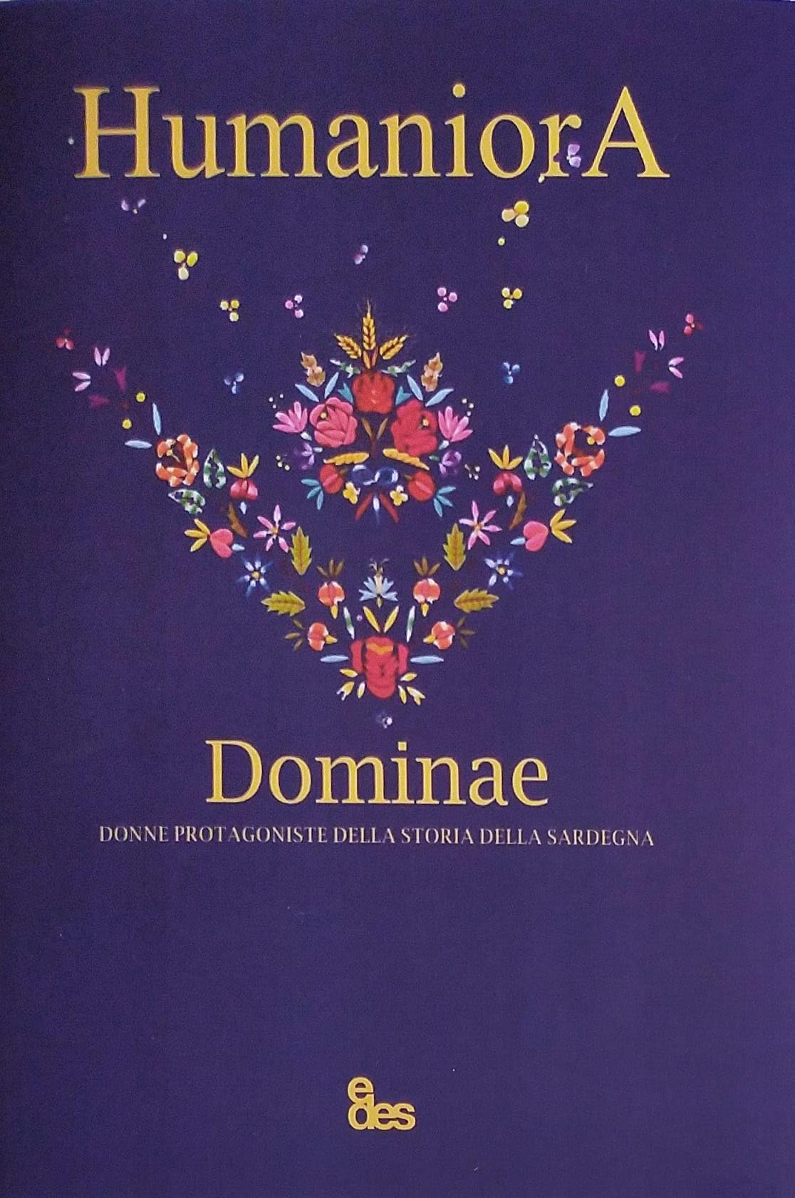 Dominae. Omaggio alle donne protagoniste della storia della Sardegna. Con Audio book
