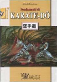 Fondamenti di Karate-Do. Ediz. illustrata (Arti marziali) Leisure & Fun