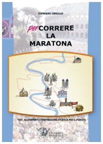 Percorrere la maratona (Corsa) Leisure & Fun
