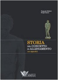 Storia del concetto di allenamento (Allenamento sportivo) Leisure & Fun