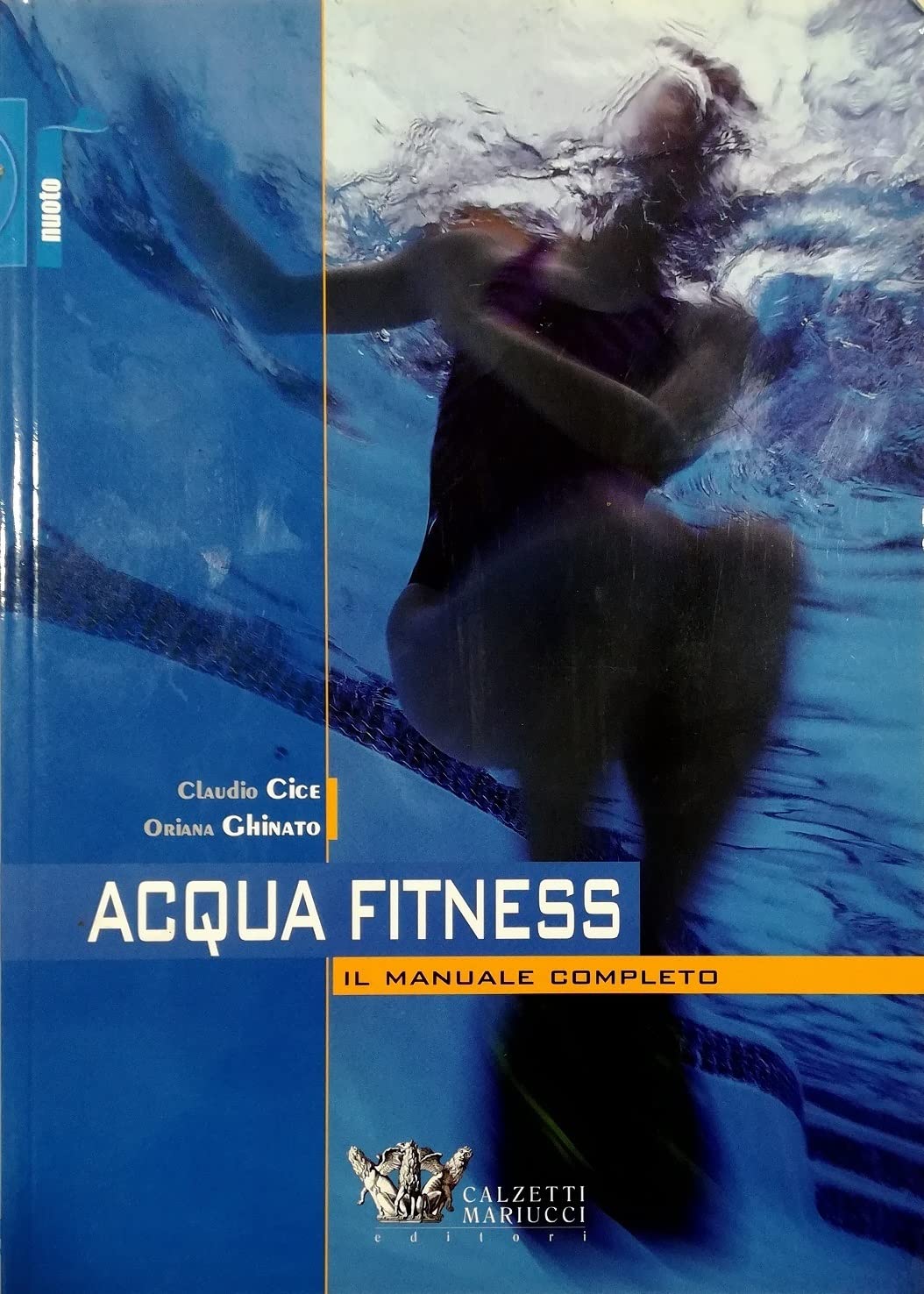 Acquafitness. Il manuale completo book