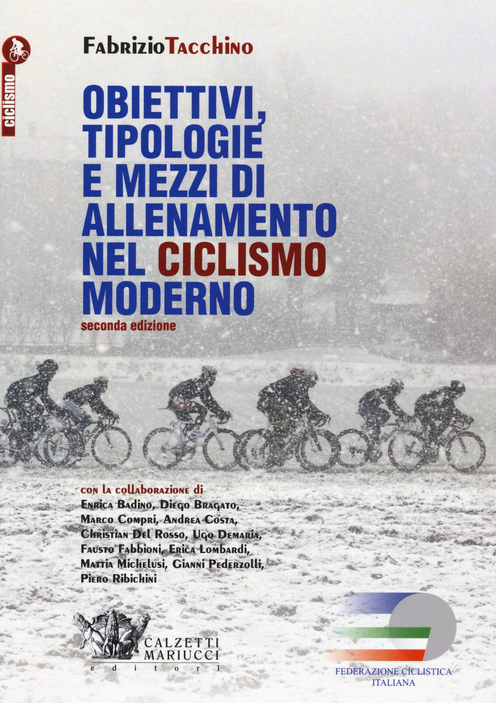 Obiettivi, tipologie e mezzi di allenamento nel ciclismo moderno Leisure & Fun