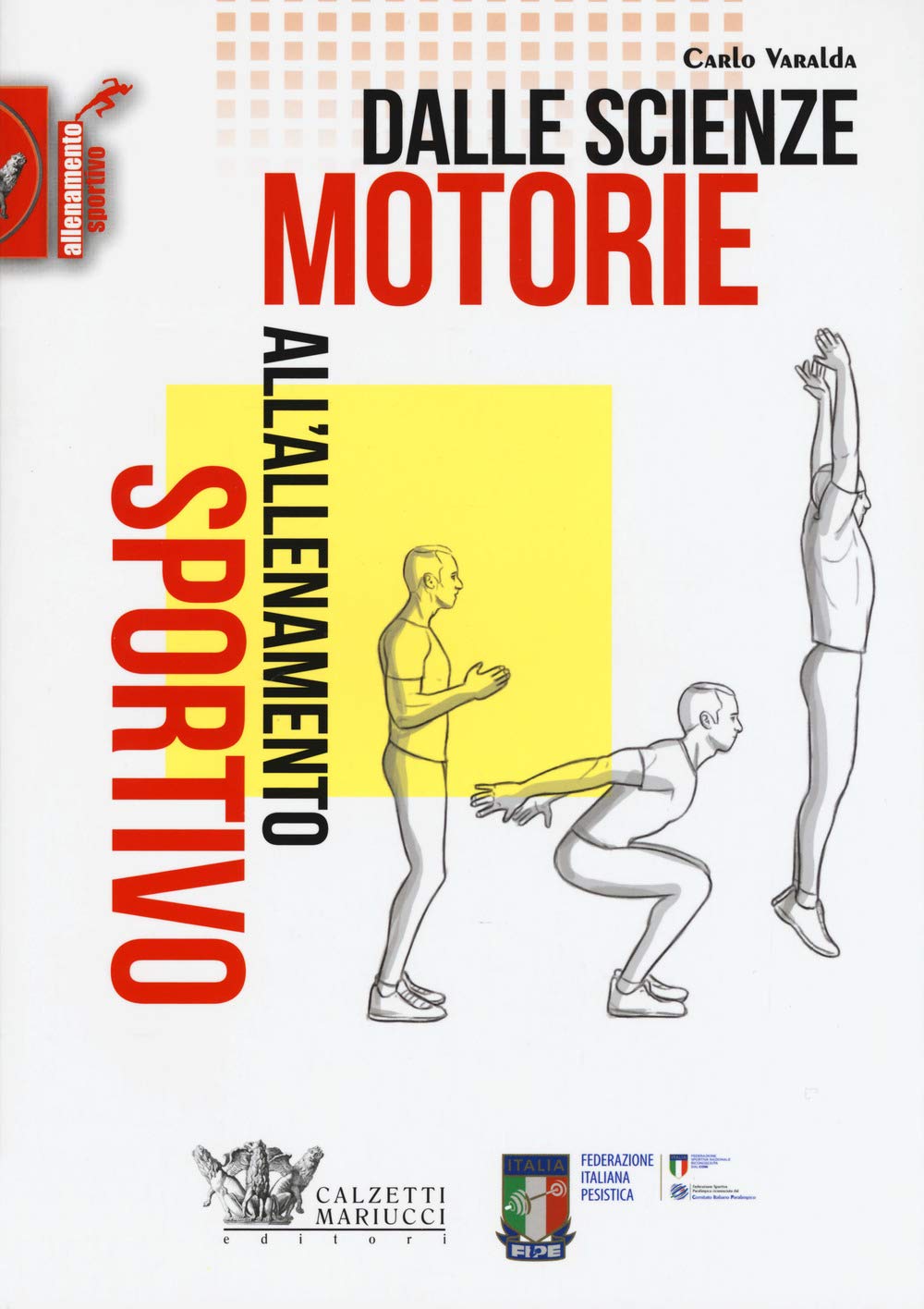 Dalle scienze motorie all'allenamento sportivo Leisure & Fun