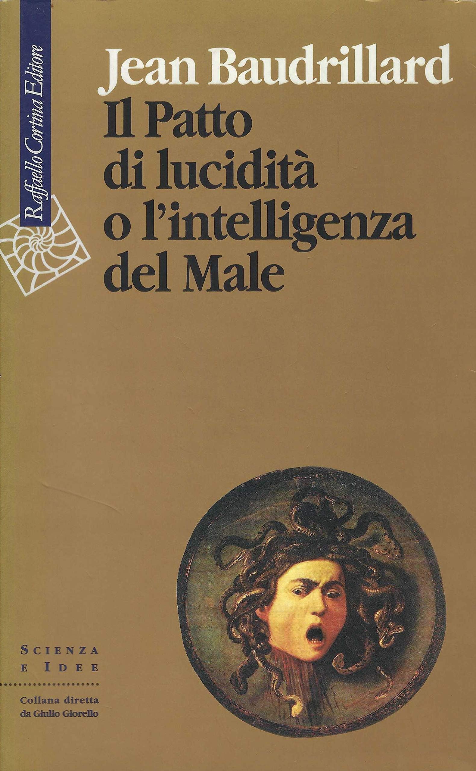 Il patto di lucidità o l'intelligenza del male book