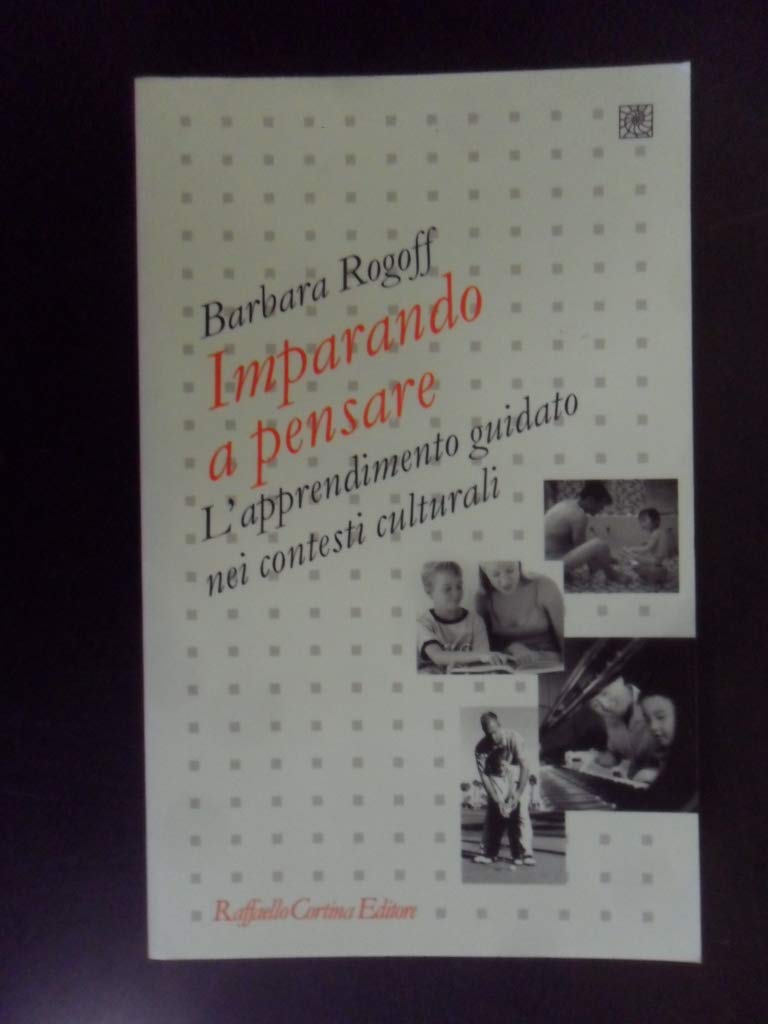 Imparando a pensare. L'apprendimento guidato nei contesti culturali Education & Training