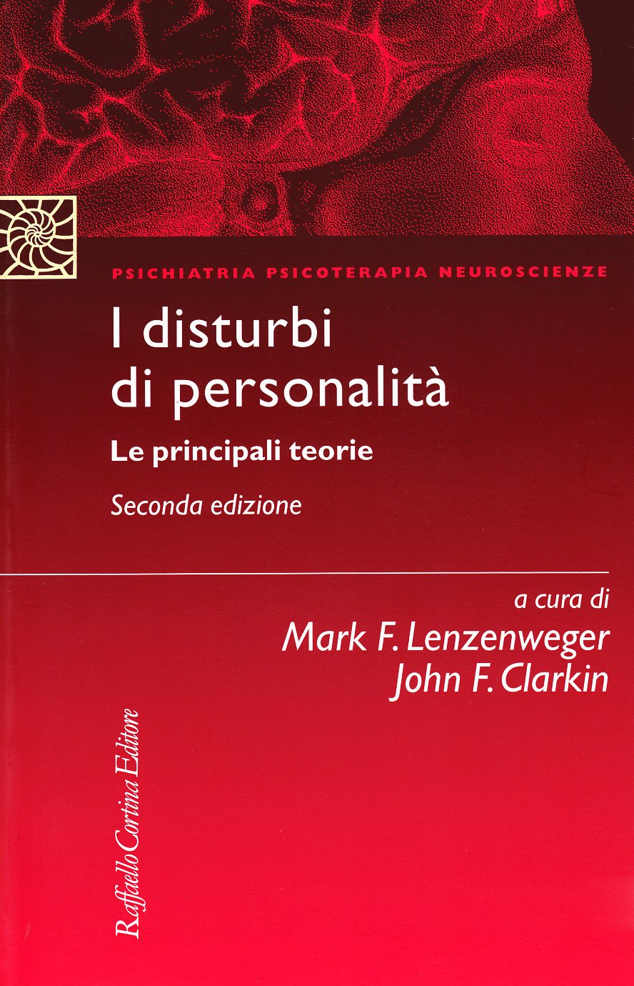 I disturbi di personalità. Le principali teorie book