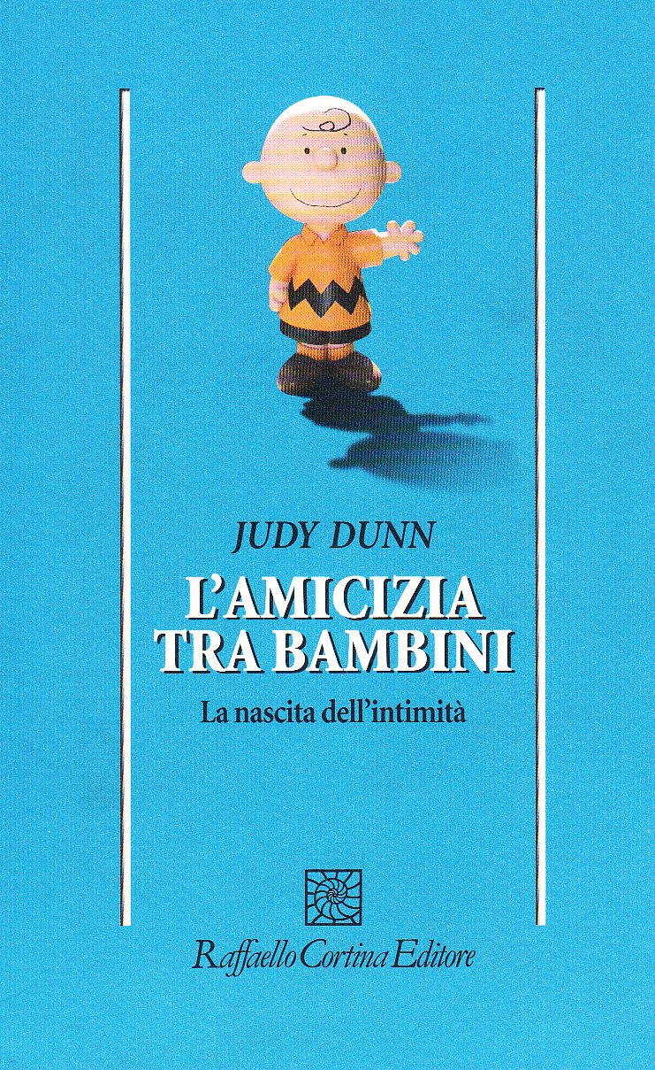 L'amicizia tra bambini. La nascita dell'intimità Psychology