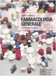 Farmacologia generale. Un'introduzione book