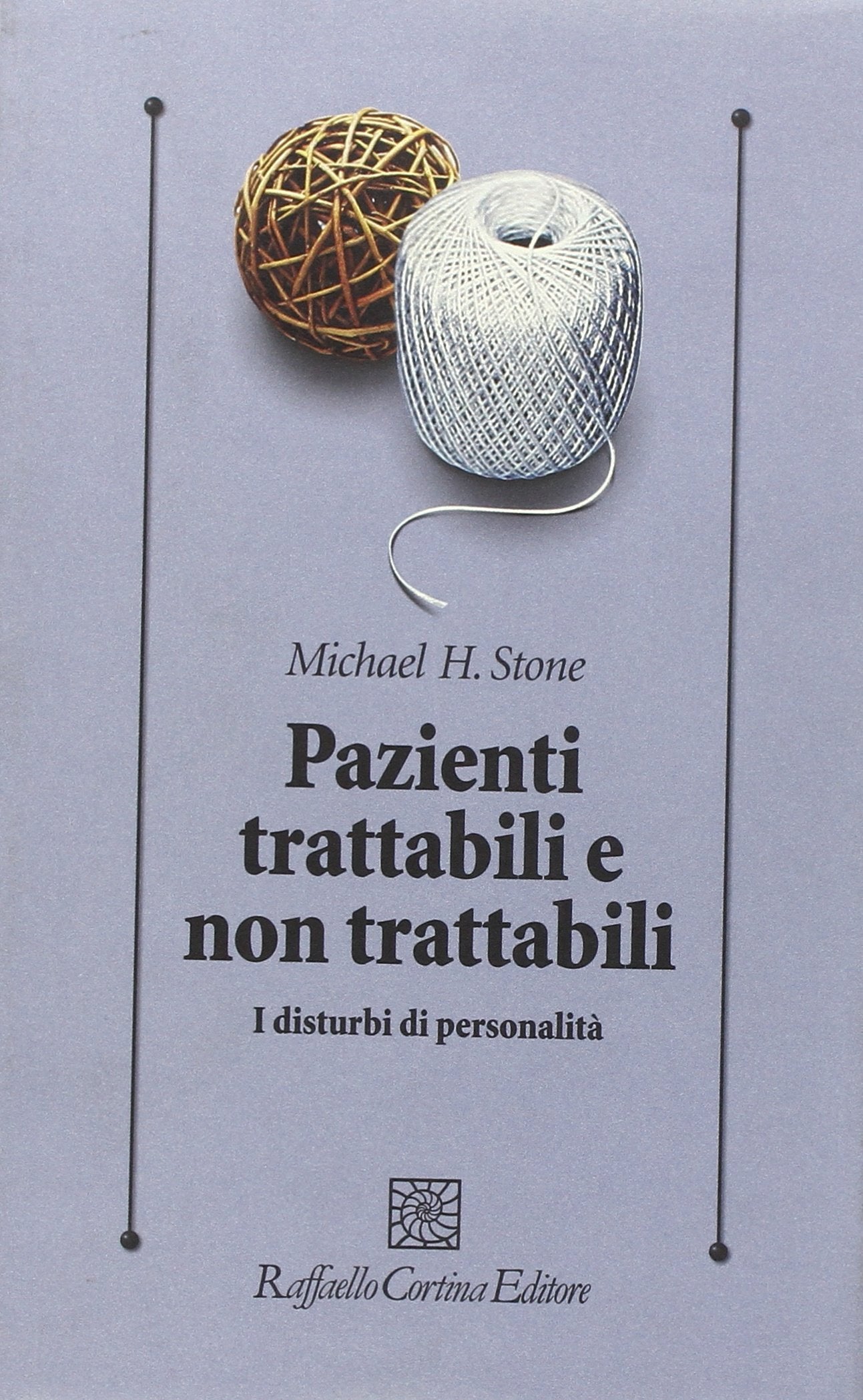 Pazienti trattabili e non trattabili. I disturbi di personalità book