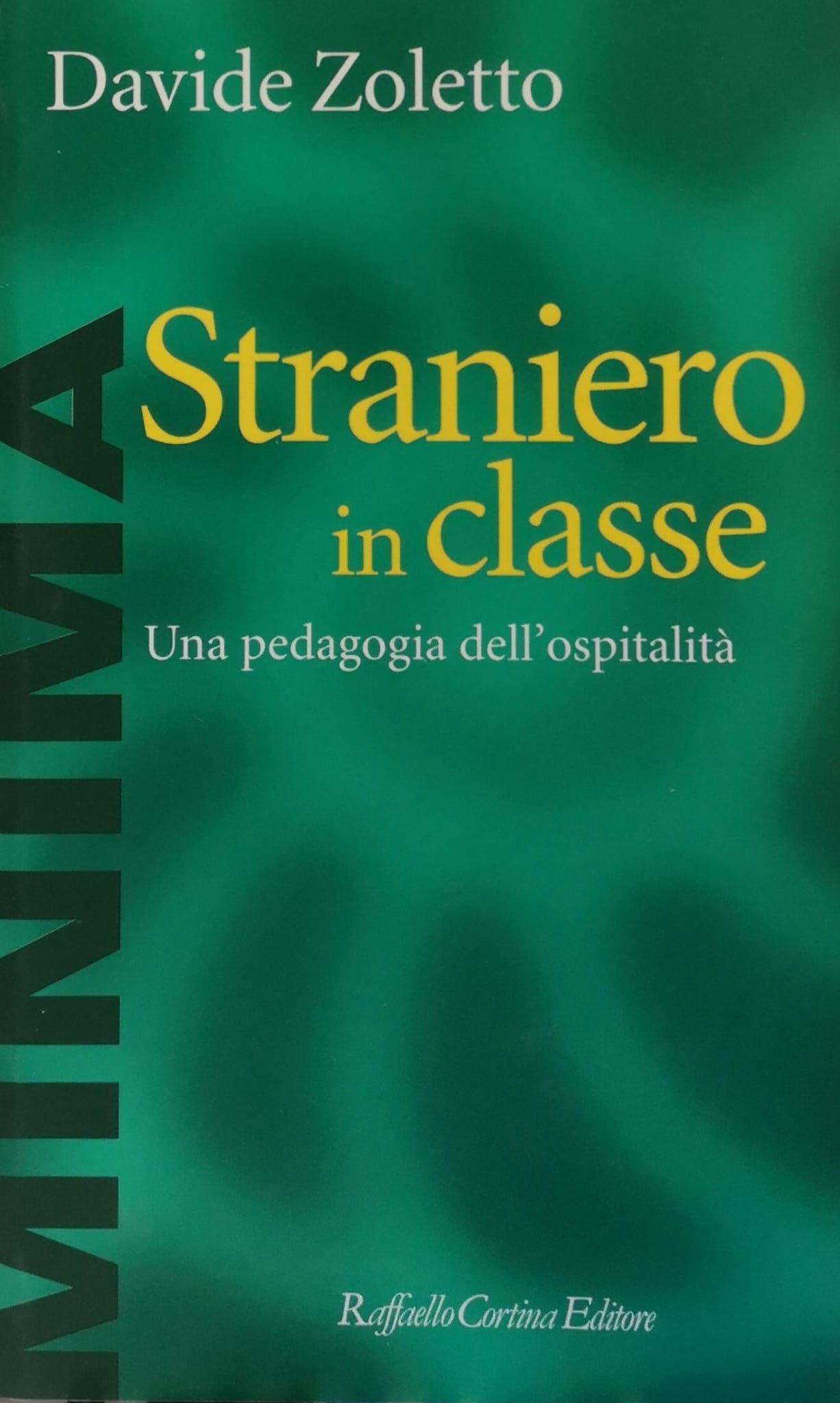 Straniero in classe. Una pedagogia dell'ospitalità Politics & History