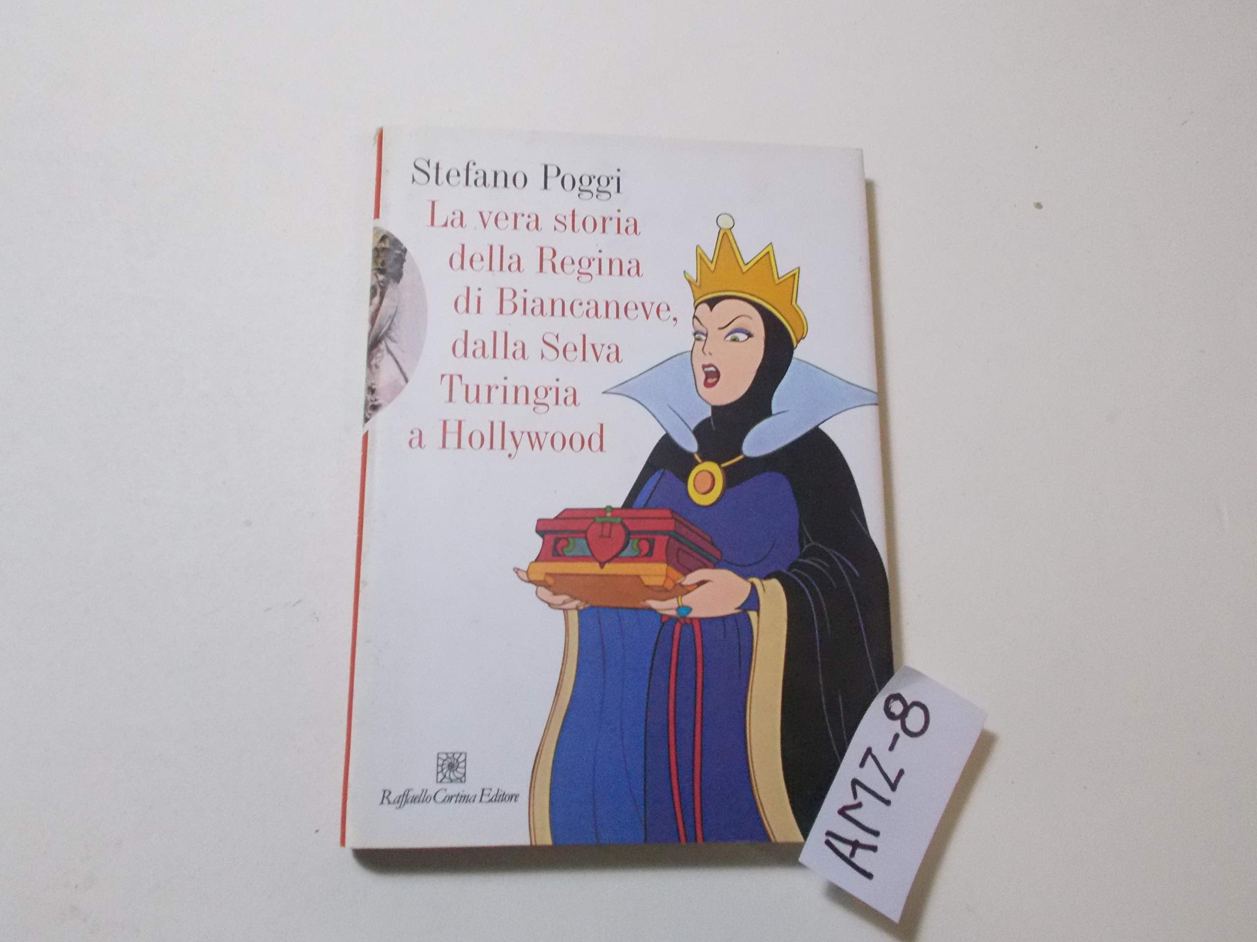 La vera storia della regina di Biancaneve, dalla selva turingia a Hollywood Media & Communication
