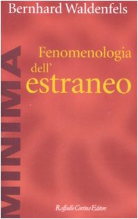 Fenomenologia dell'estraneo book