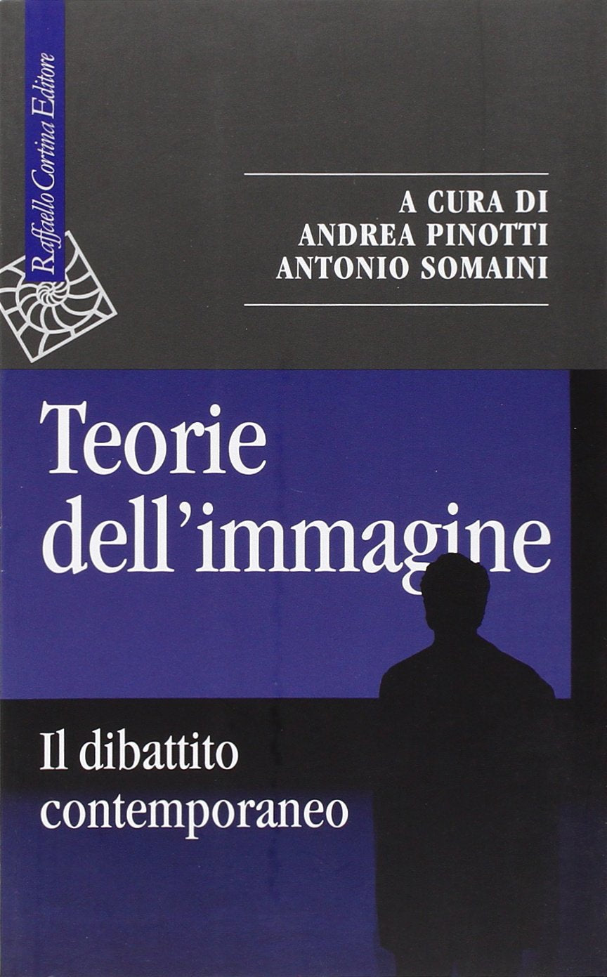 Teorie dell'immagine. Il dibattito contemporaneo book