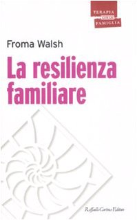 La resilienza familiare book