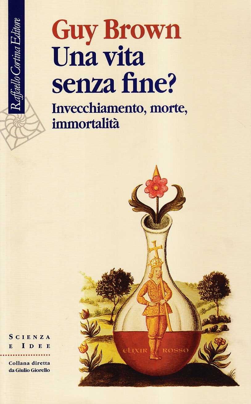 Una vita senza fine? Invecchiamento, morte, immortalità book
