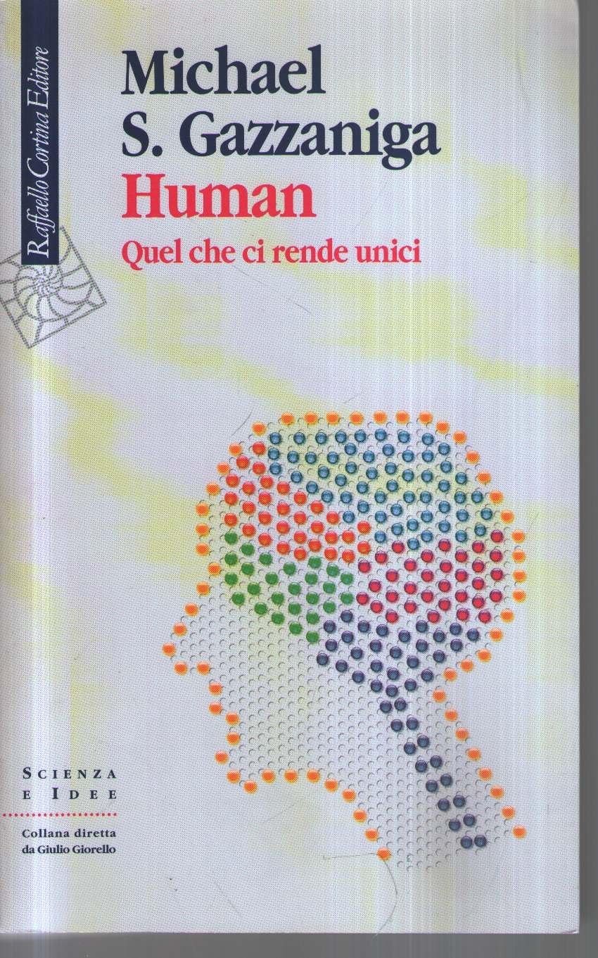 Human. Quel che ci rende unici book