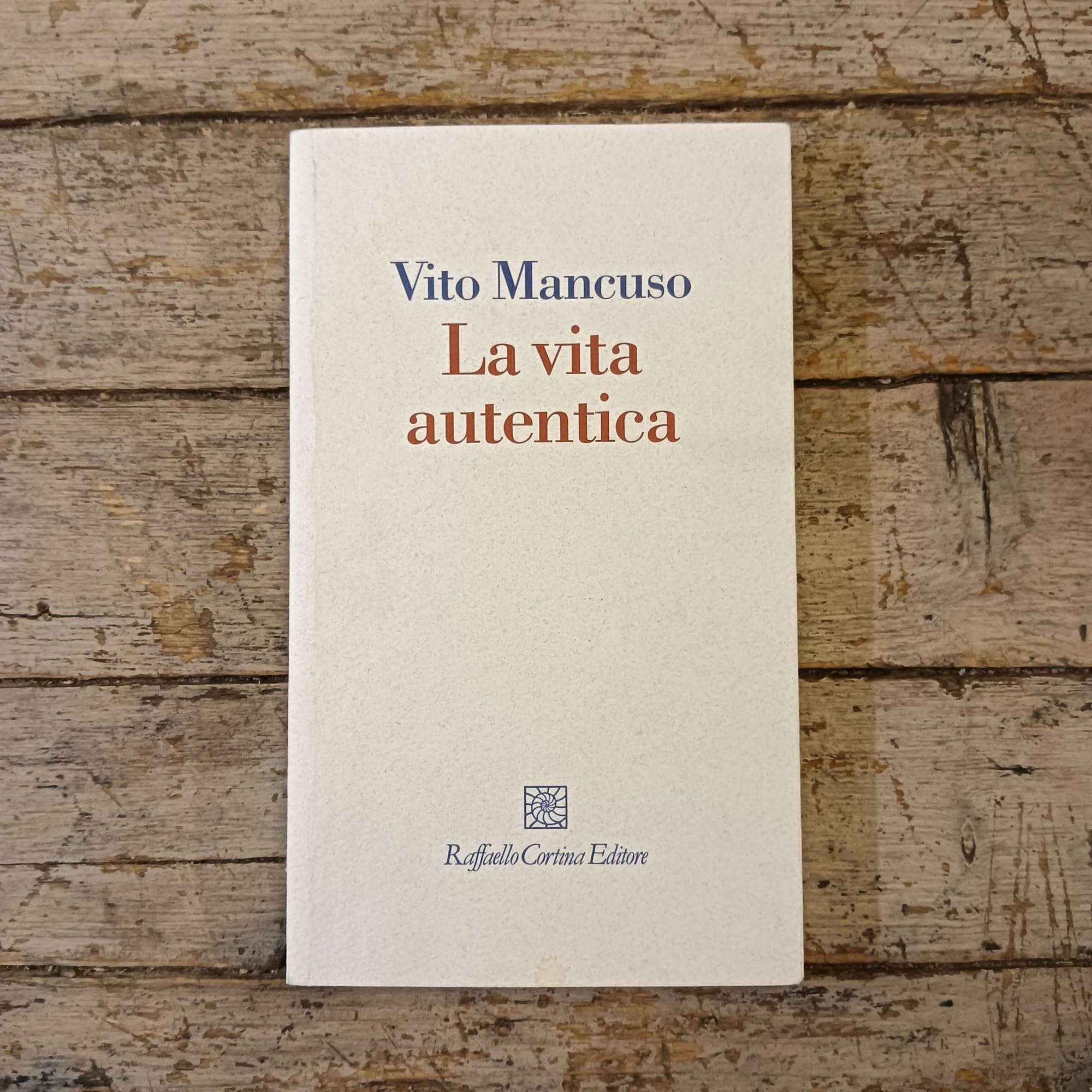 La vita autentica (I fili) Philosophy