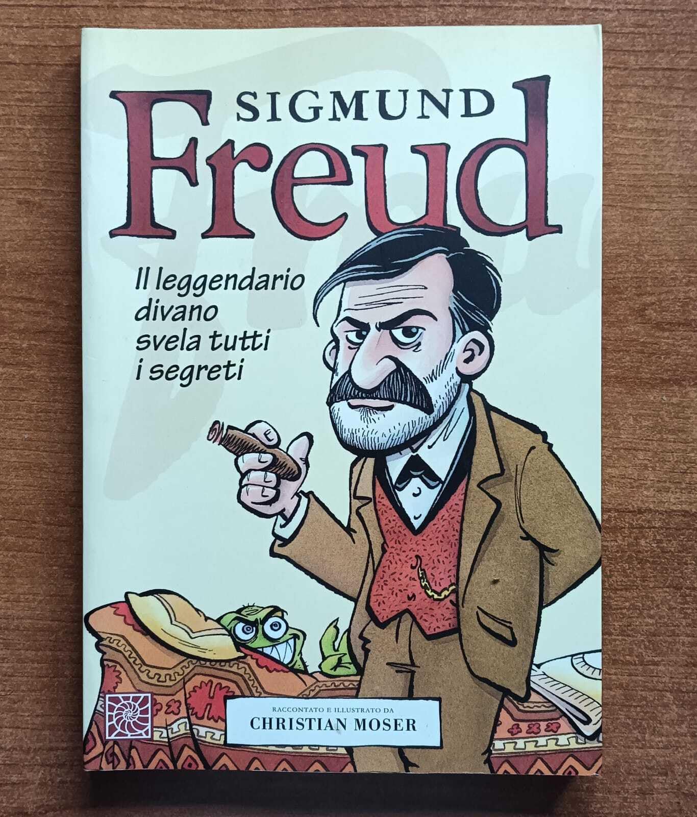 Sigmund Freud. Il leggendario divano svela tutti i segreti book