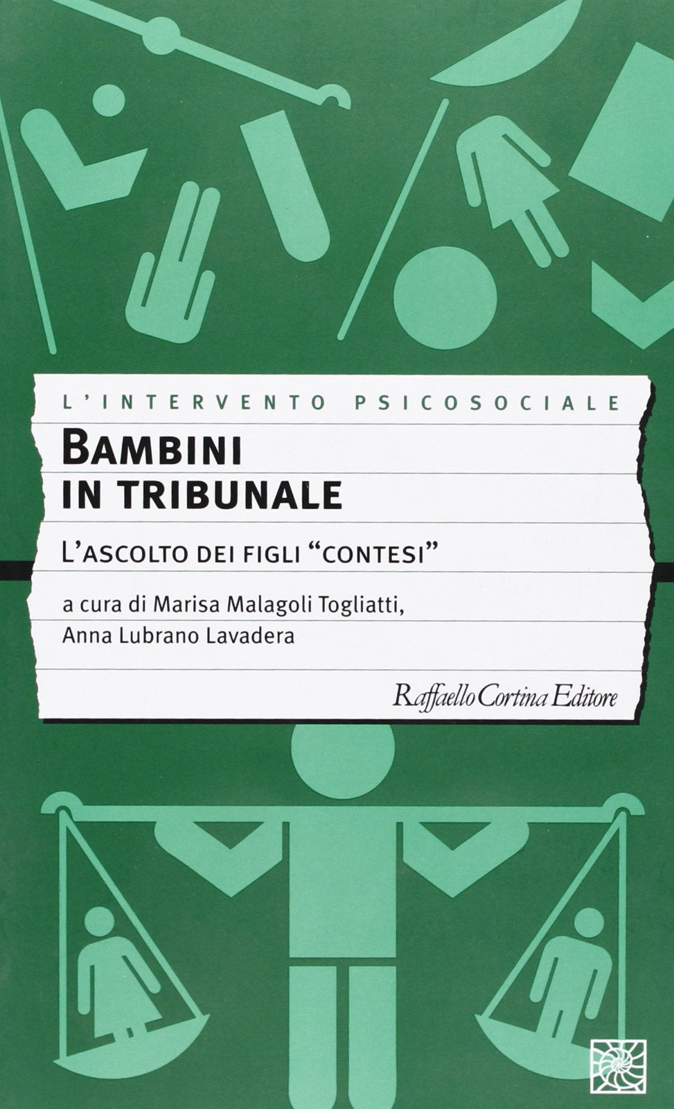 Bambini in tribunale. L'ascolto dei figli contesi Law