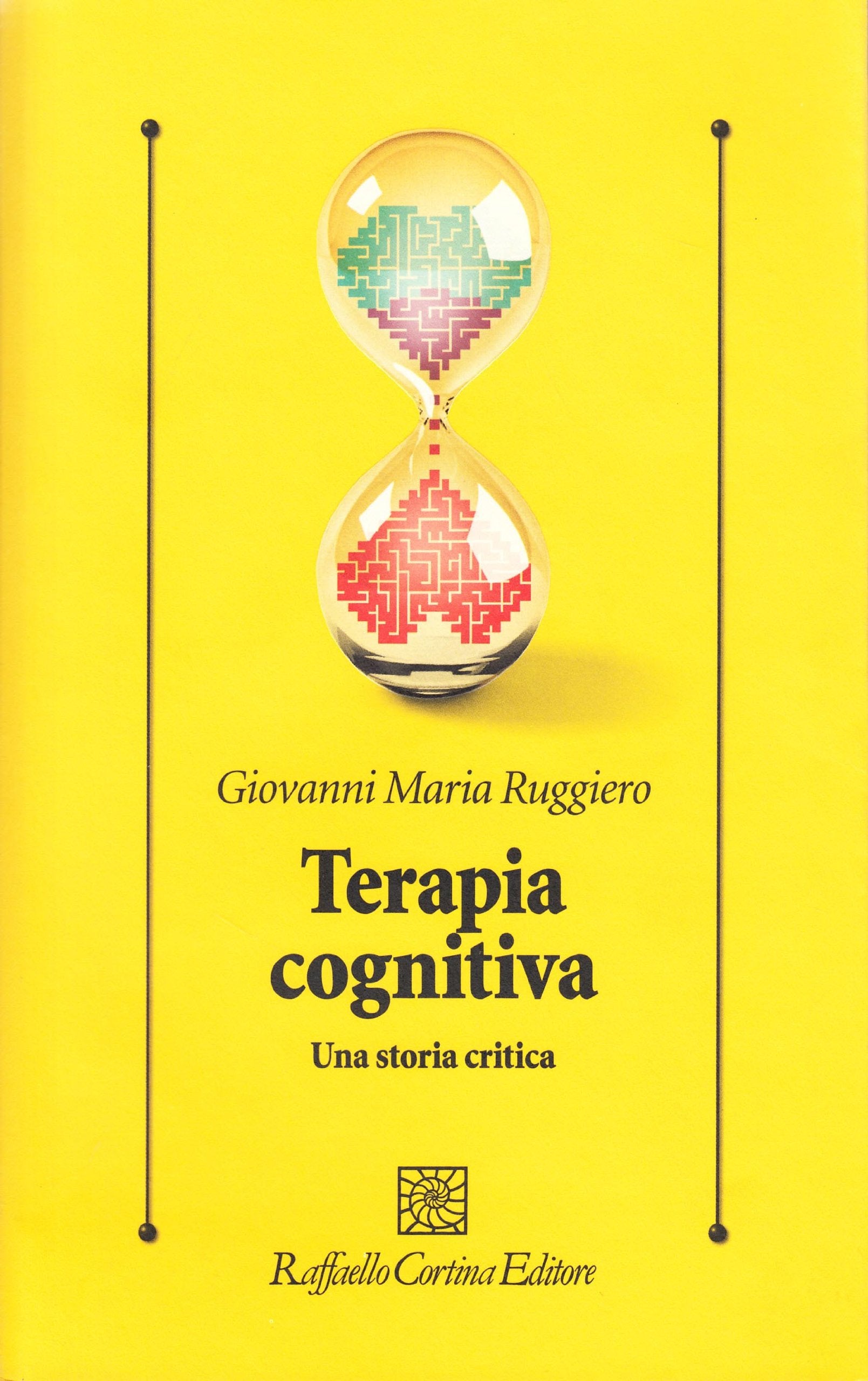 Terapia cognitiva. Una storia critica Medicine