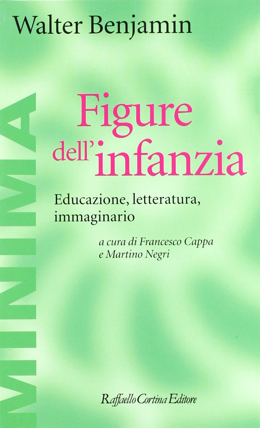 Figure dell'infanzia. Educazione, letteratura, immaginario Philosophy