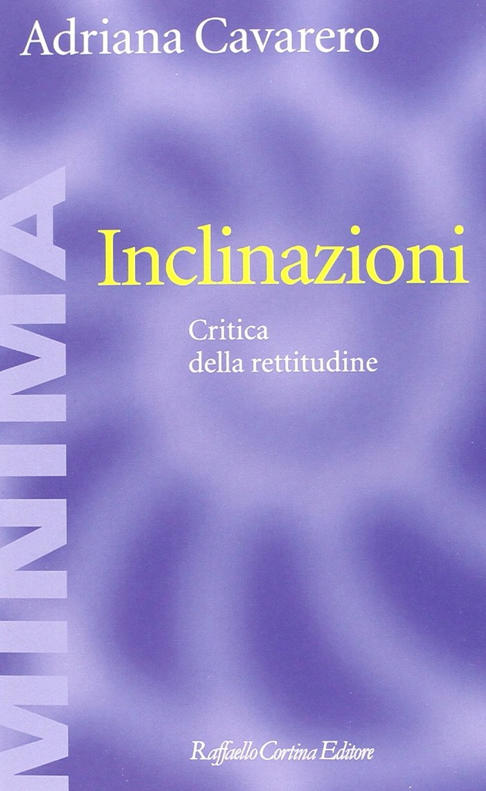 Inclinazioni. Critica della rettitudine book