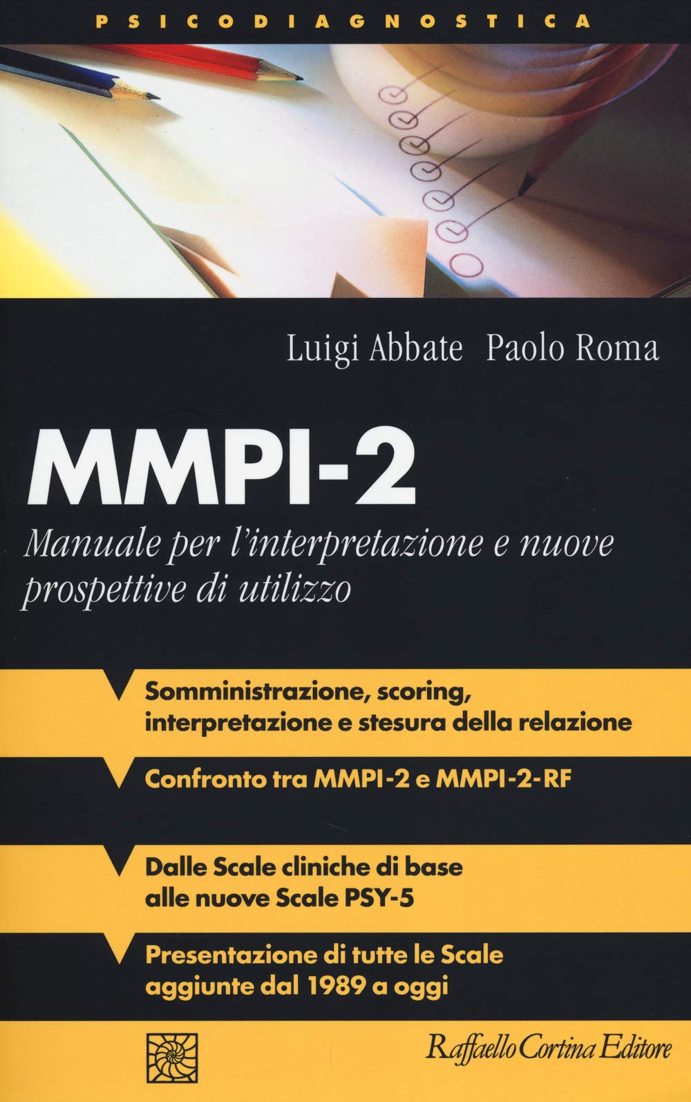 MMPI-2. Manuale per l'interpretazione e nuove prospettive di utilizzo book