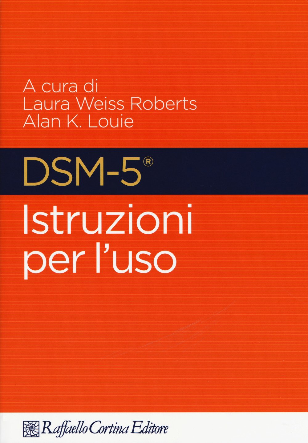 DSM-5. Istruzioni per l'uso book