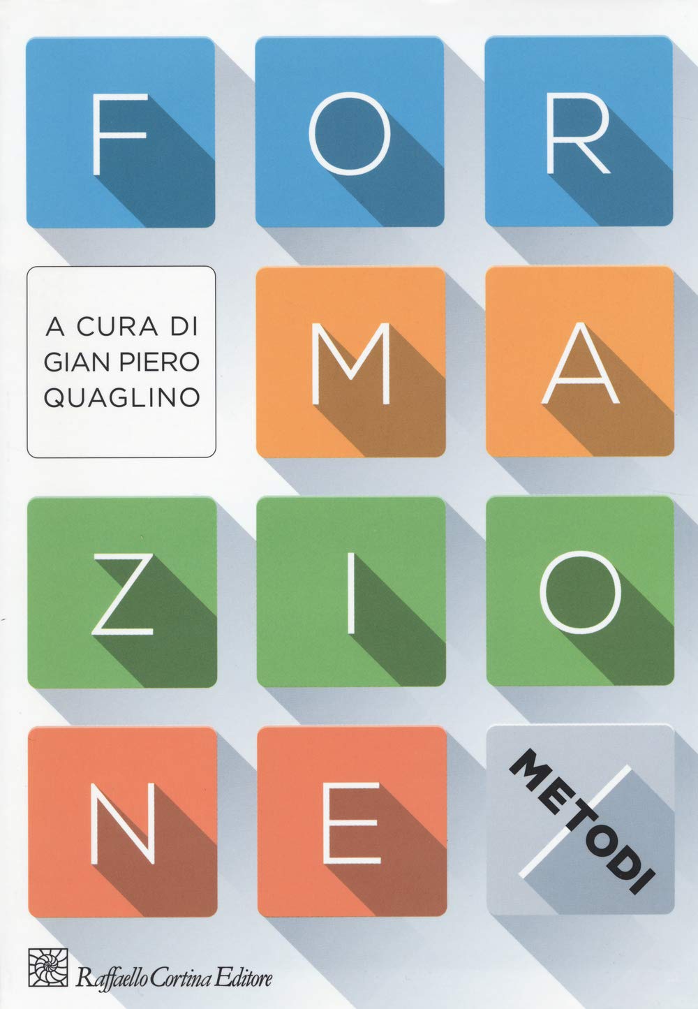 Formazione. I metodi Business, Finance & Career