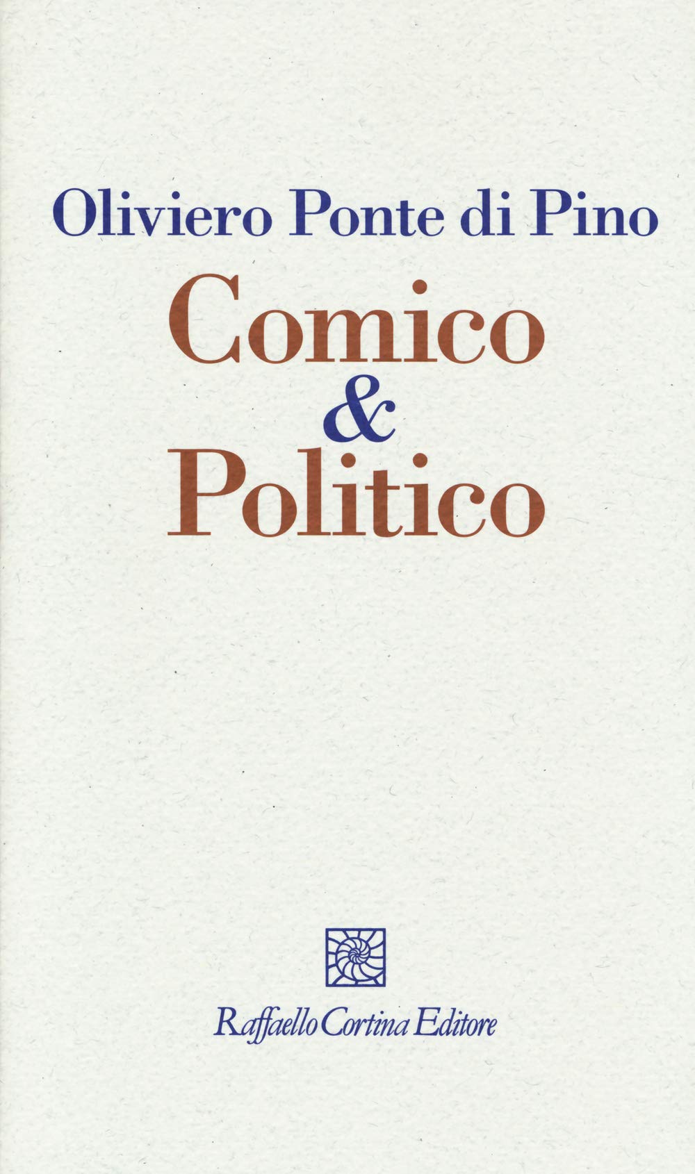 Comico & politico Politics & History