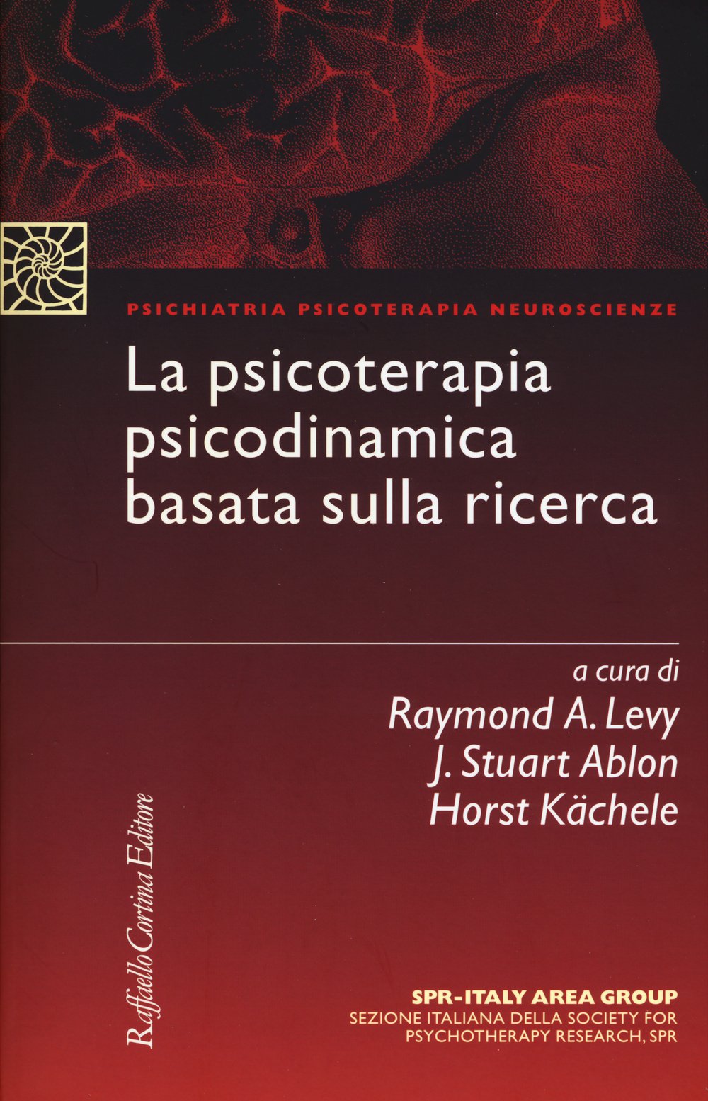La psicoterapia psicodinamica basata sulla ricerca book