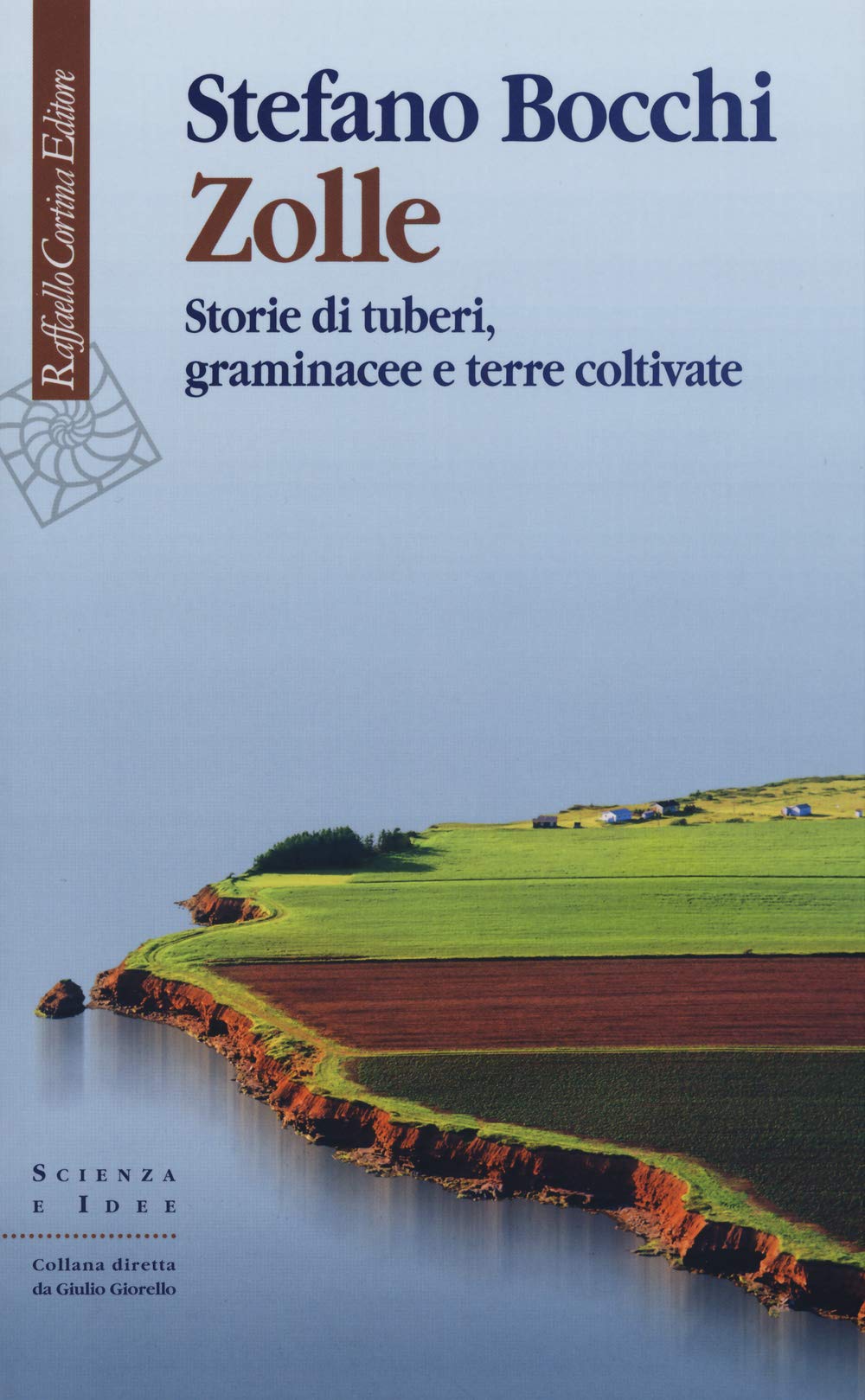 Zolle. Storie di tuberi, graminacee e terre coltivate book