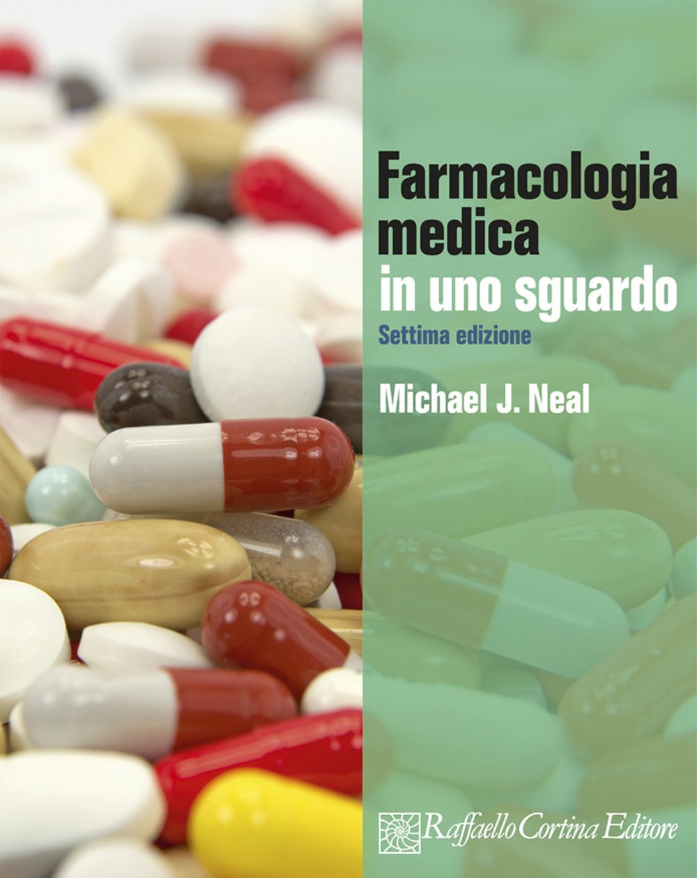 Farmacologia medica in uno sguardo book