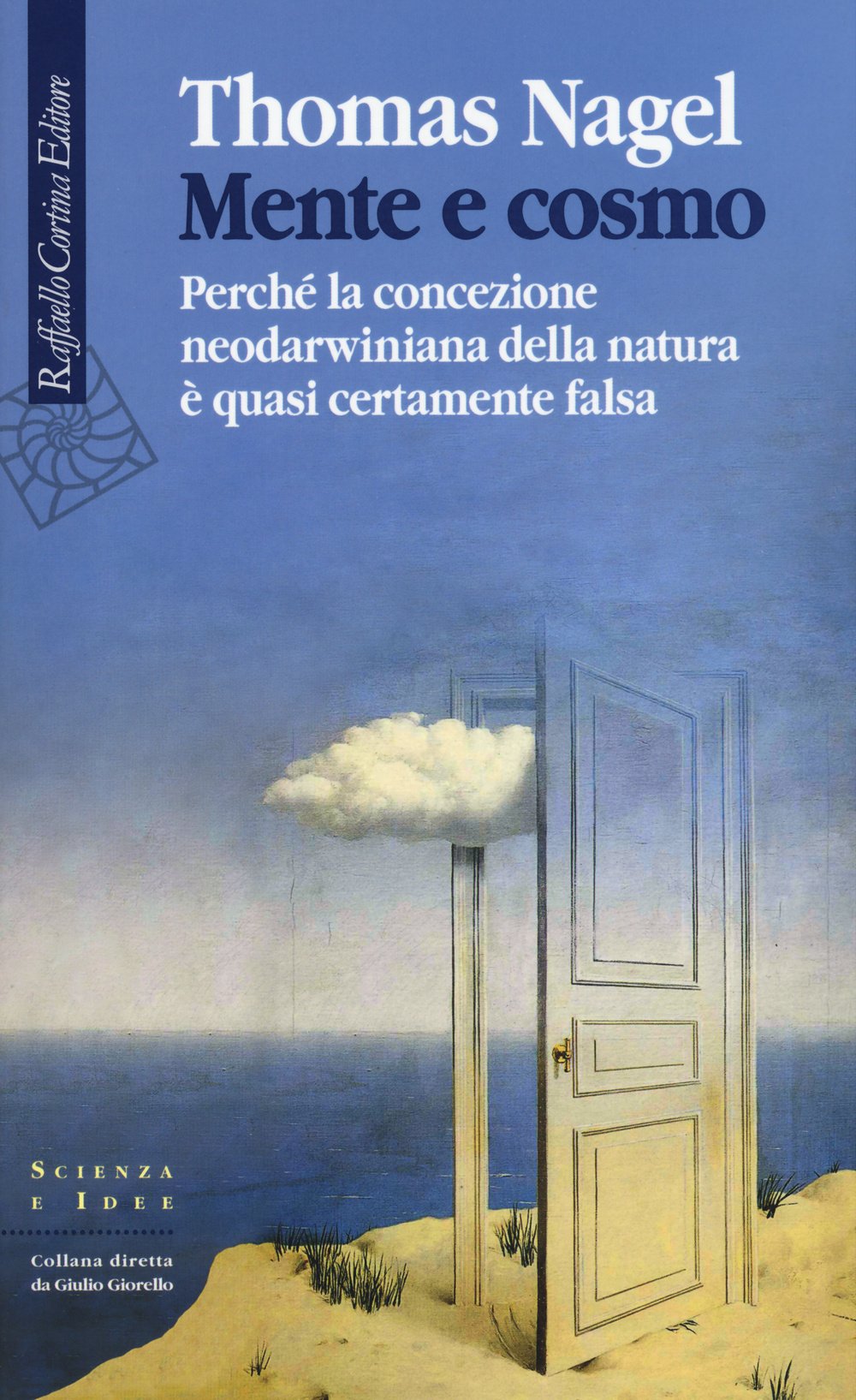 Mente e cosmo. Perché la concezione neodarwiniana della natura è quasi certamente falsa book
