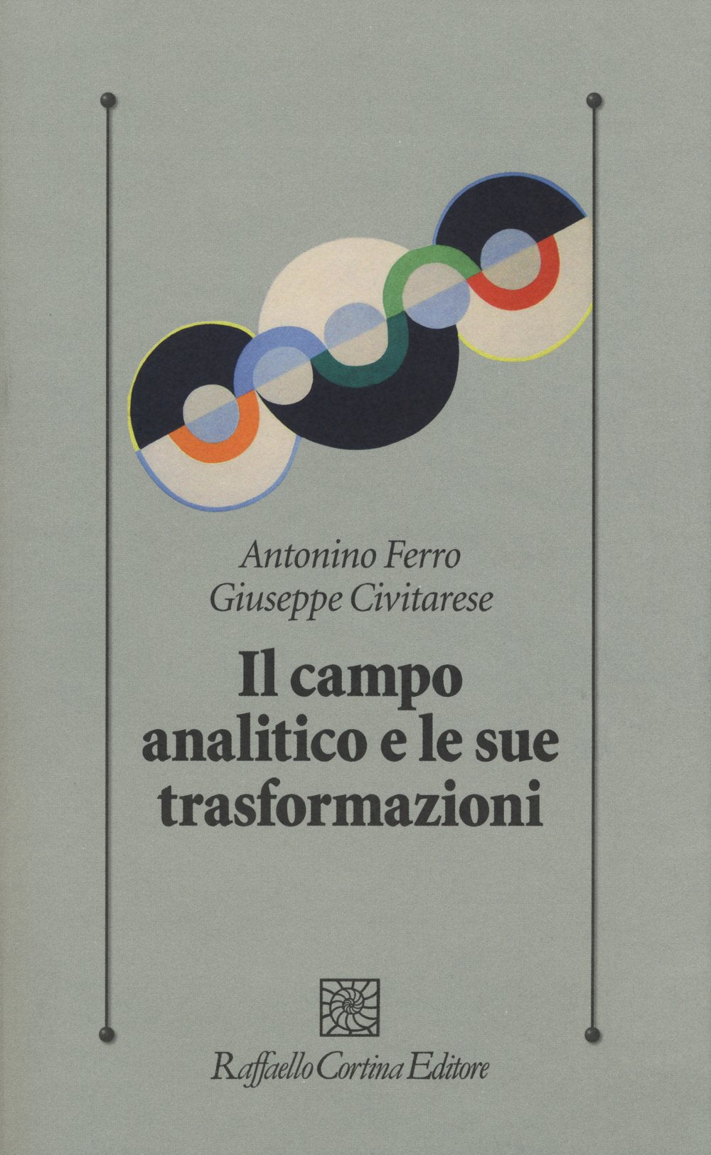 Il campo analitico e le sue trasformazioni book