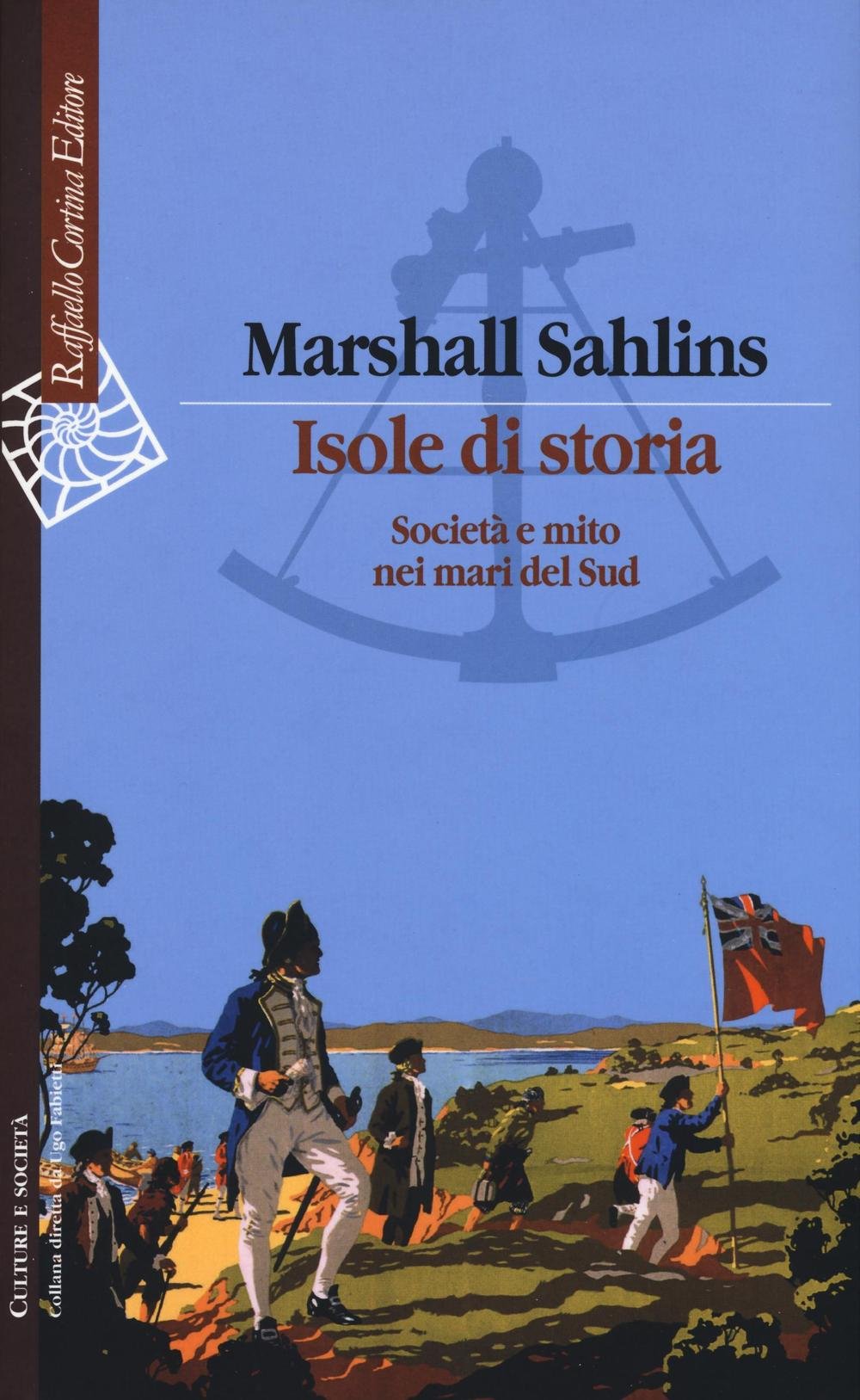 Isole di storia. Società e mito nei mari del Sud book