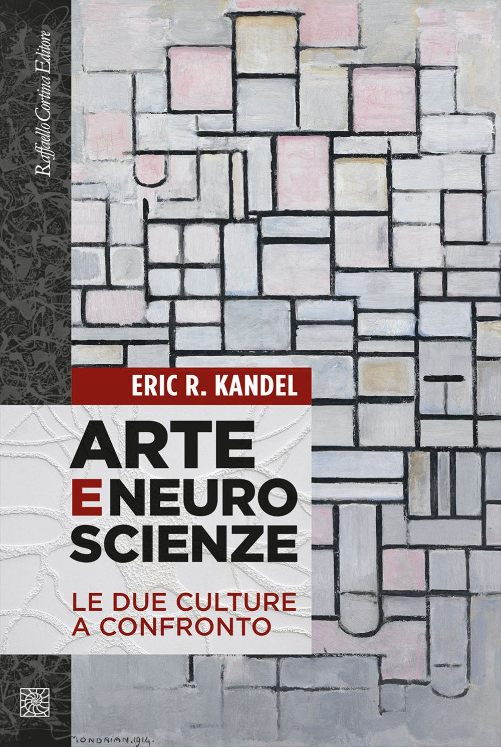 Arte e neuroscienze. Le due culture a confronto book