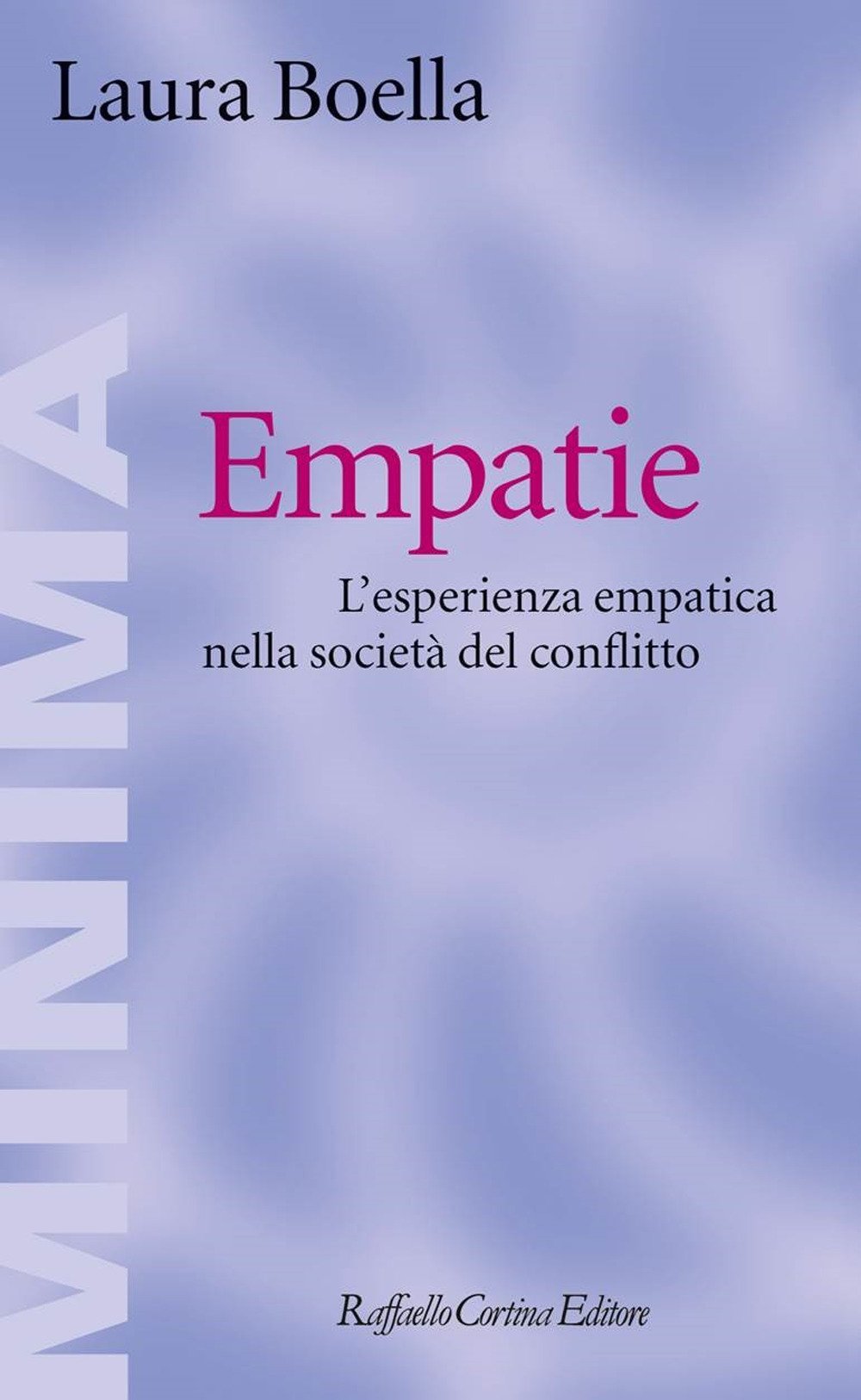 Empatie. L'esperienza empatica nella società del conflitto book