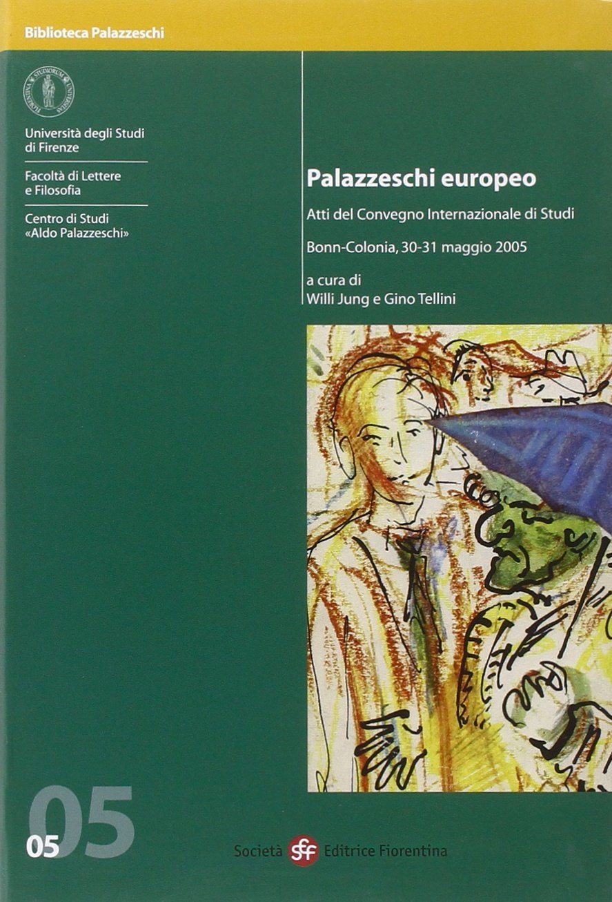 Palazzeschi europeo. Atti del Convegno internazionale di studi (Bonn-Colonia) book