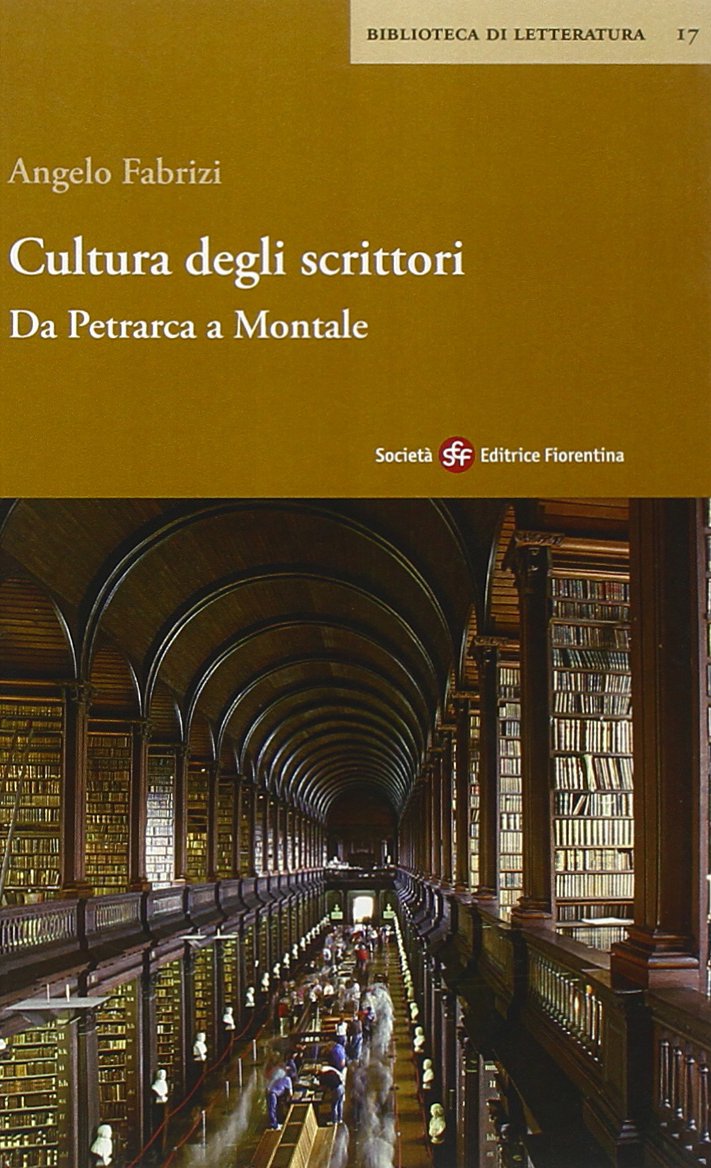 Cultura degli scrittori. Da Petrarca a Montale (Biblioteca di letteratura) Contemporary literature
