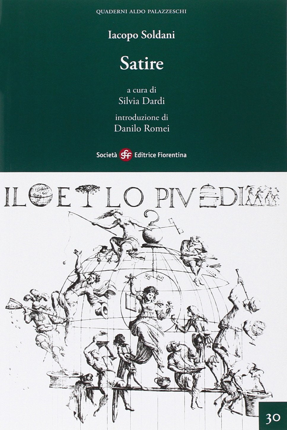 Satire (Quaderni Aldo Palazzeschi. Nuova serie) Contemporary literature