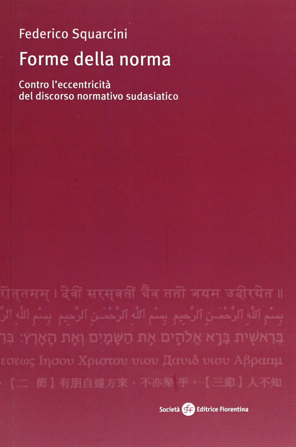 Forme della norma (Religioni, identità, culture) Religion & Esotericism