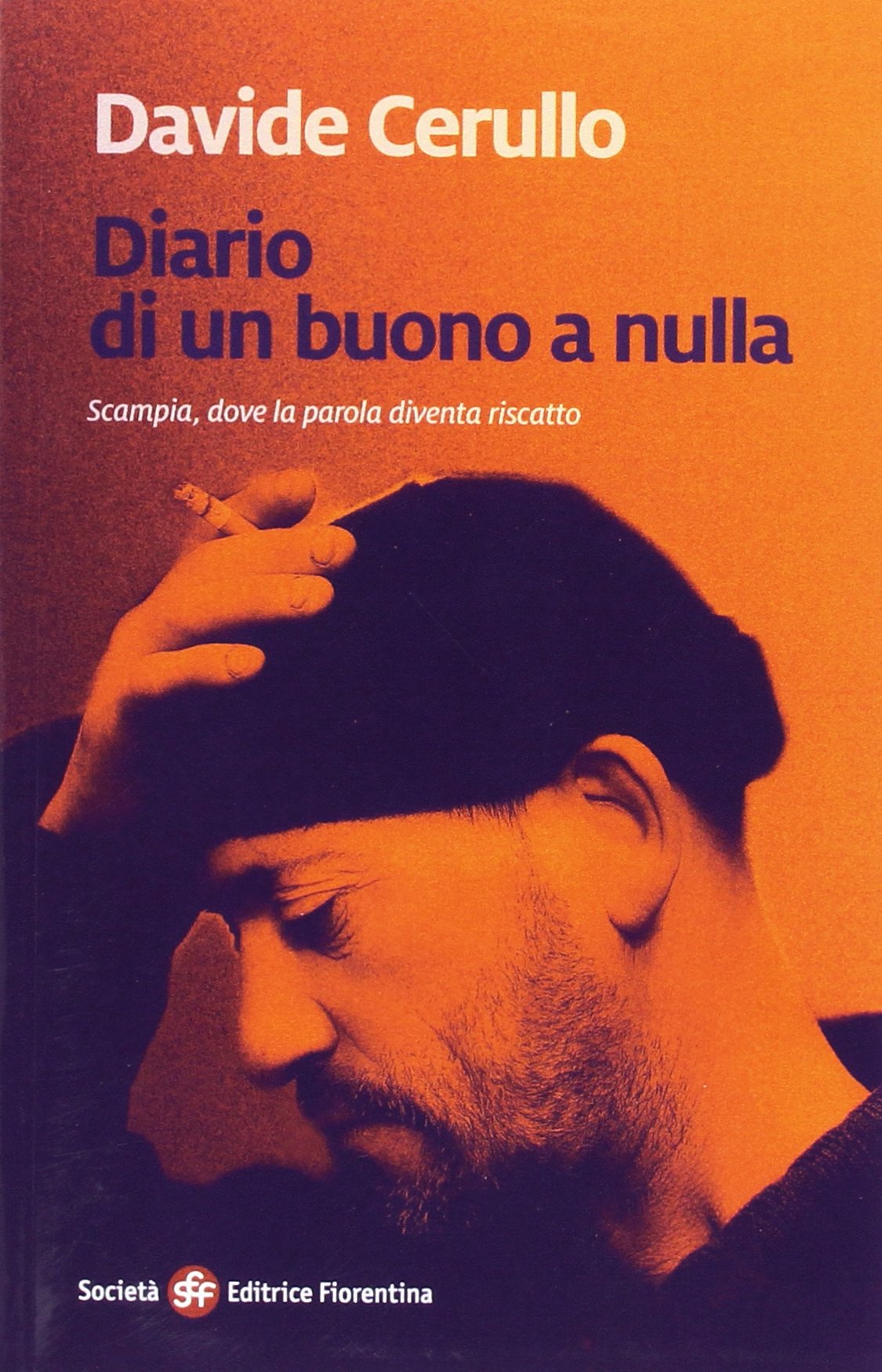 Diario di un buono a nulla. Scampia, dove la parodia diventa riscatto book