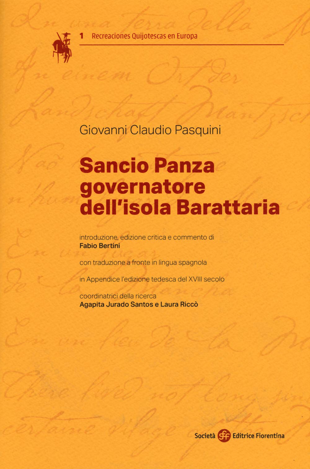 Sancio Panza governatore dell'isola Barattaria. Testo spagnolo a fronte (Recreaciones Quijotescas en Europa) Classics