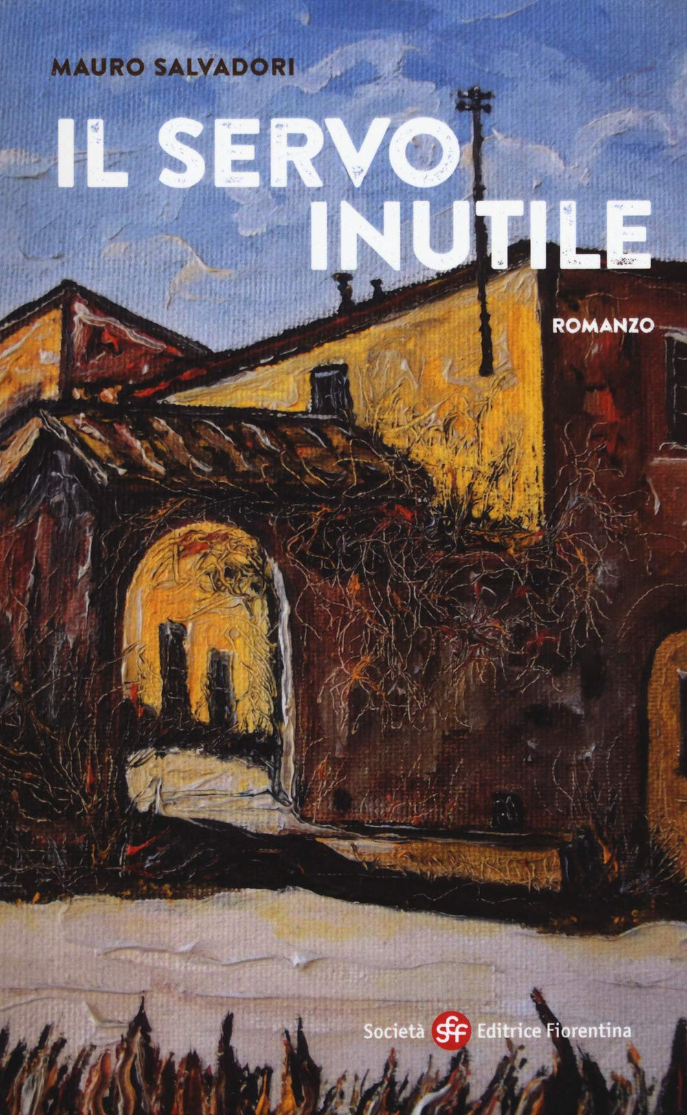 Il servo inutile (Narrativa) Contemporary literature