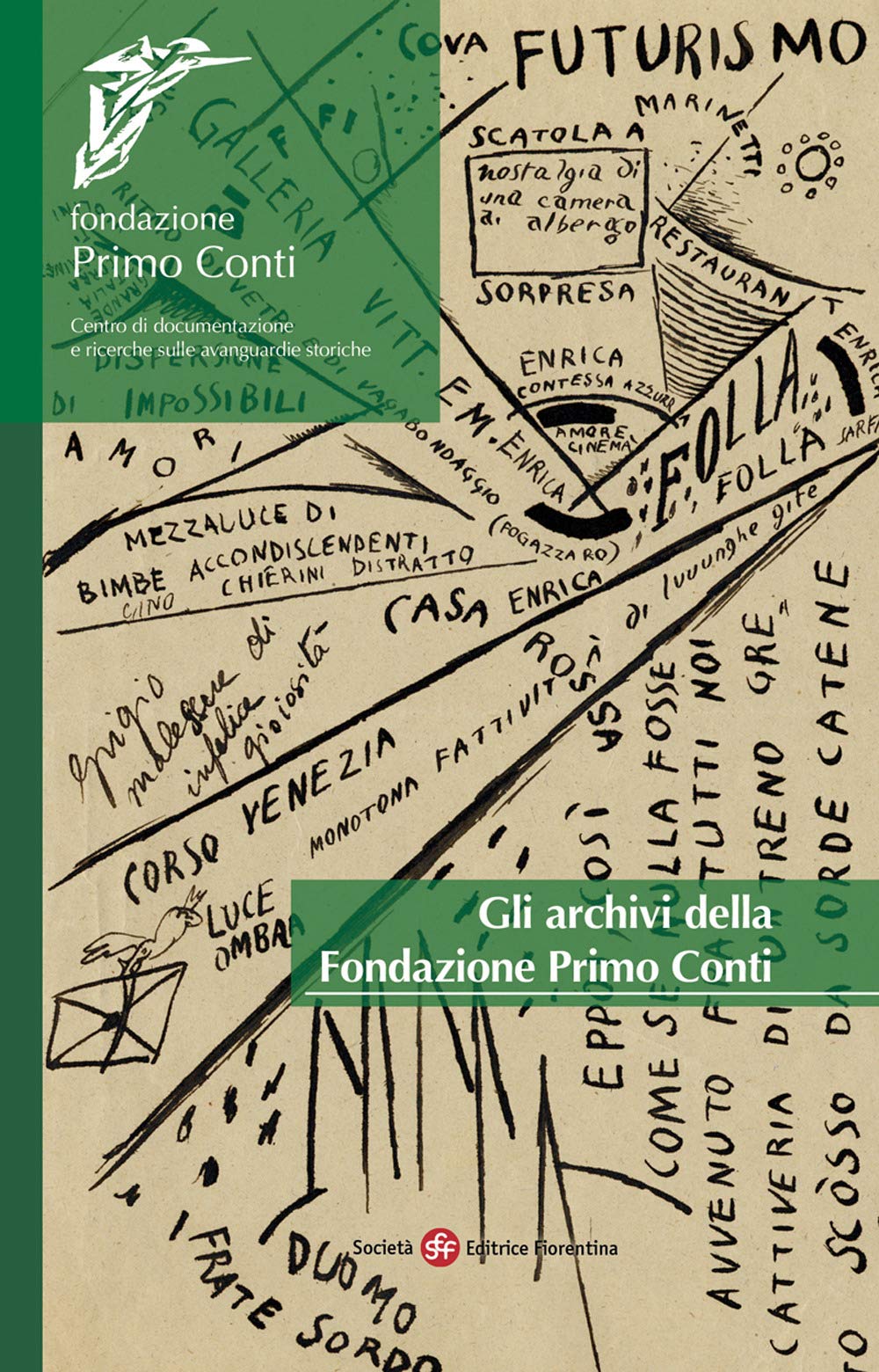 Gli archivi della Fondazione Primo Conti Film, Art & Culture