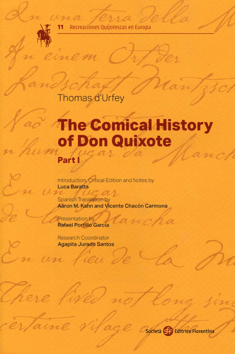 The comical history of Don Quixote. Ediz. critica (Recreaciones Quijotescas en Europa) Drama