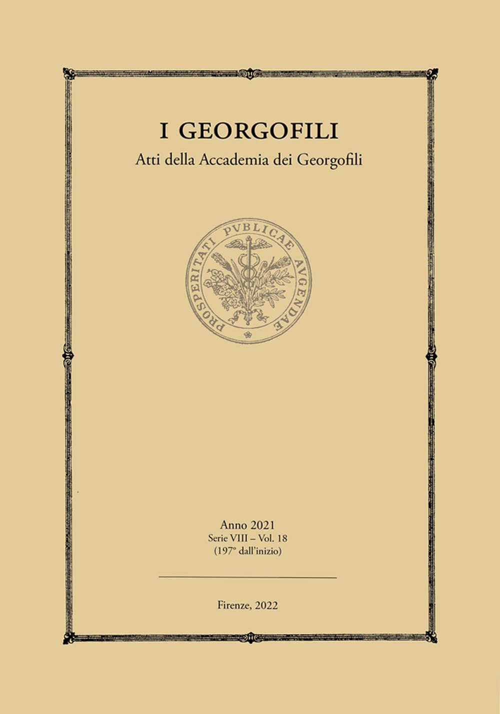 I Georgofili. Atti della Accademia dei Georgofili. Ediz. integrale (2021) Reference Books